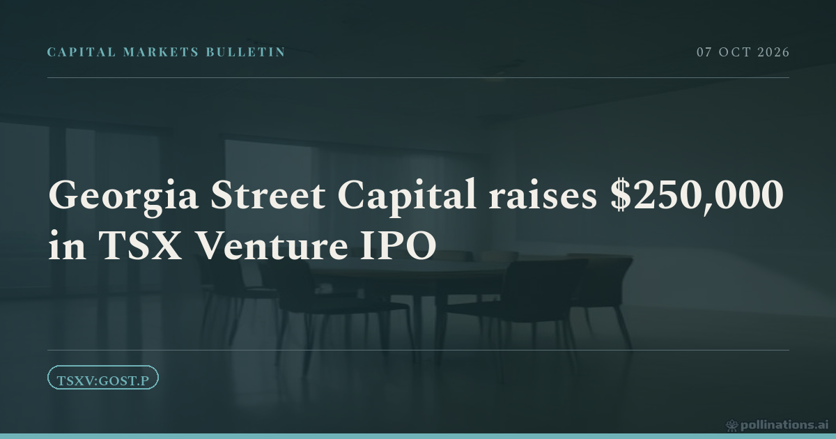 Georgia Street Capital raises $250,000 in TSX Venture IPO