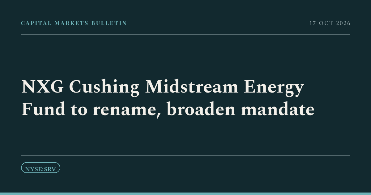 NXG Cushing Midstream Energy Fund to rename, broaden mandate